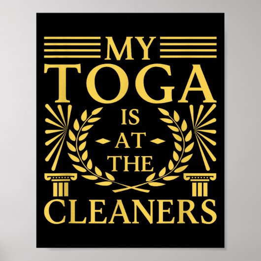 Poster Toga Party Accessories My Toga Is At The Cleaners (Devant)