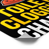 Poster Toilet Clogging Chamon Funny Toilet Clogger Quote (Coin)