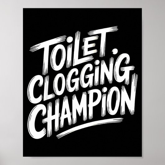 Poster Toilet Clogging Chamon Graphic Toilet Clogging Cha (Devant)