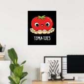 Poster Tomate drôle orteils avec orteils pistolet noir BG (Bureau à domicile)