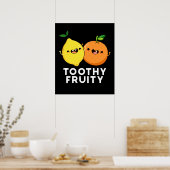 Poster Toothy Fruity Funny Fruit Pun Dark BG (Cuisine)