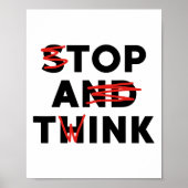 Poster Top A Twink (stop And Think) Drôle (Devant)