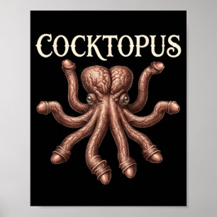 Poster Topus Drôle Humoristique Hommes Femmes Sarcastique