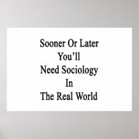 Tôt ou tard, vous aurez besoin de sociologie dans 