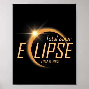 Poster Total Éclipse Solaire 8 avril 2024 Totalité Astron
