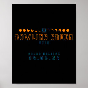Poster Total Solar Eclipse Bowling Green Ohio 04.08.24