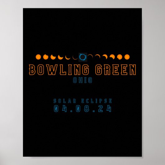 Poster Total Solar Eclipse Bowling Green Ohio 04.08.24 (Devant)