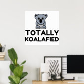 Poster Totalement Koalafié (Bureau à domicile)