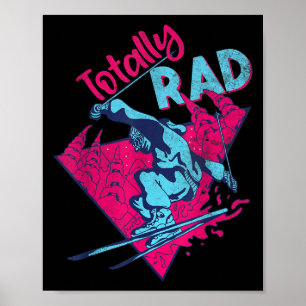 Poster Totalement Rad, Retro Ski Vintage 80s 90s Ski Outf