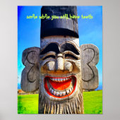 Poster Totem Wood Face Photo Smile with Teeth Citation (Devant)
