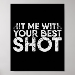 Poster Touchez-Moi Avec Votre Meilleur Tir Pour Badminton