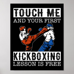 Poster Touchez-moi et votre premier cours de kickboxing e