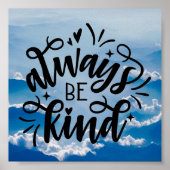 Poster Toujours Be Kind (Devant)