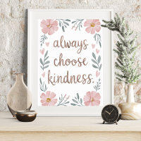 Toujours choisir la gentillesse Art floral inspira