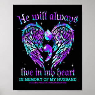 Poster Toujours Dans Mon Coeur Mon Mari Prévention Suicid