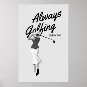 Poster Toujours du golf tous les jours - Golf Print