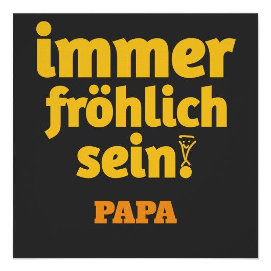 Poster toujours joyeux papa (Devant)