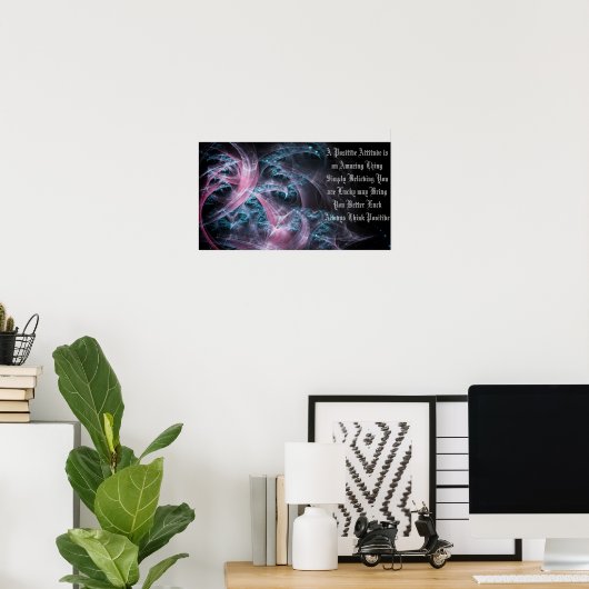 Poster Toujours penser positif (Bureau à domicile)