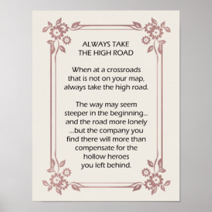Poster Toujours prendre le High Road Motivational Nudge