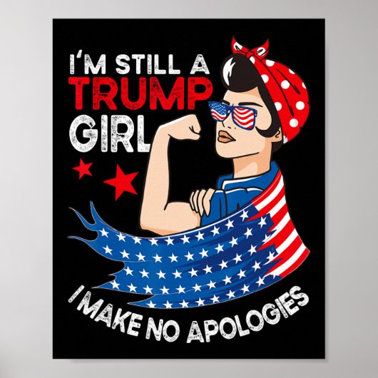Poster Toujours Une Fille Trump Je Ne M'Excuse Pas Des Fe (Devant)