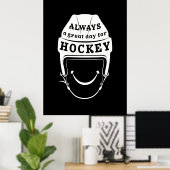 Poster Toujours une grande journée pour le hockey (Bureau à domicile)