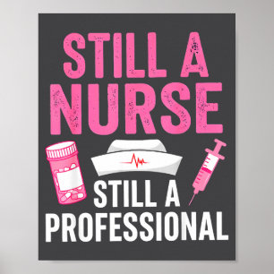 Poster Toujours une infirmière professionnelle Nursing Pr