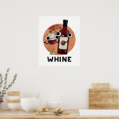 Poster Tourne à vin drôle de Whine (Cuisine)