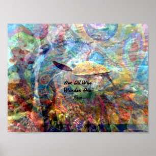 Poster Tous Ceux Qui Se Promènent Ne Sont Pas Perdus Cita