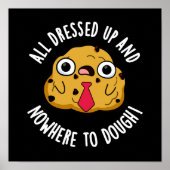 Poster Tous Habillés Et Nulle Part Pour Étouffer Pun Dark (Devant)