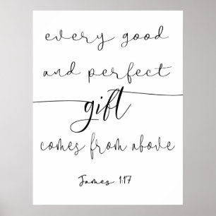 Poster Tous les bons et parfaits cadeaux James 1:17