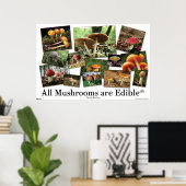 Poster Tous Les Champignons Sont Comestibles* (Bureau à domicile)