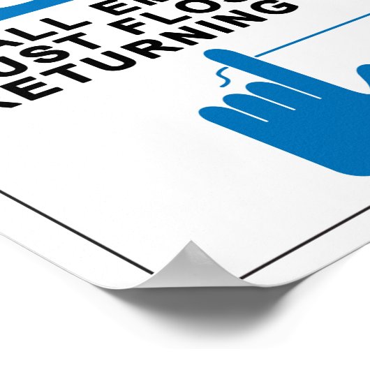 Poster Tous les employés doivent filer (Coin)