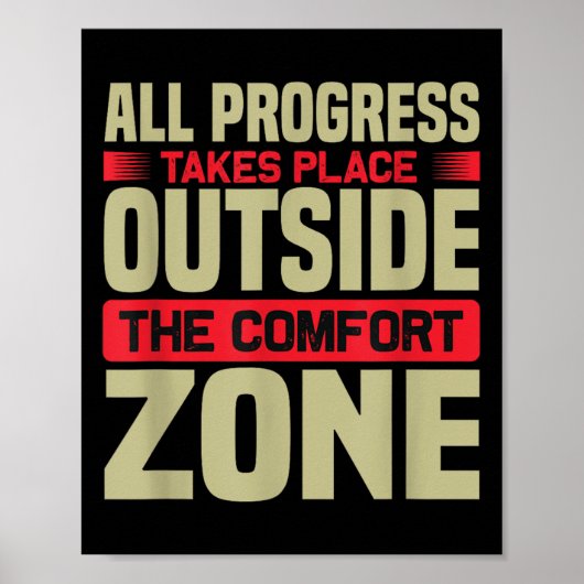 Poster Tous Les Progrès Se Font En Dehors De La Zone De C (Devant)