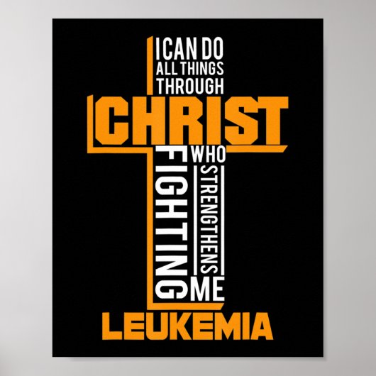 Poster Tous les Things Through Chrétien Leukemia Warrior (Devant)