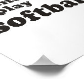 Poster Tous mes amis jouent au softball (Coin)