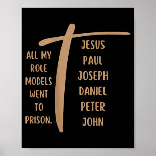 Poster Tous mes modèles sont allés en prison - Jésus ...(