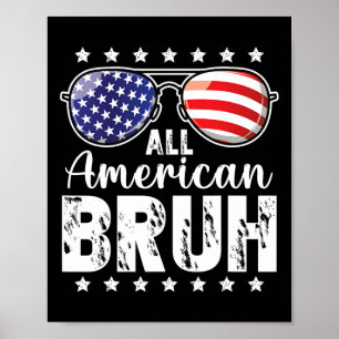 Poster Tout Américain Bruh 4 Juillet Garçons Patriotique
