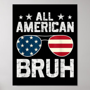 Poster Tout Américain Bruh 4 Juillet Garçons Patriotique 