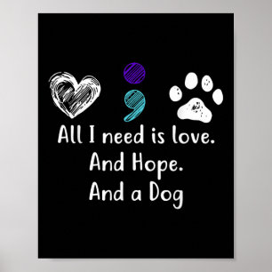 Poster Tout Ce Dont J'Ai Besoin, C'Est De L'Amour Et De L
