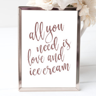 Poster Tout ce dont vous avez besoin est l'amour et la gl