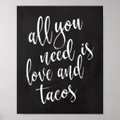 Poster Tout ce dont vous avez besoin est l'amour et tacos (Devant)