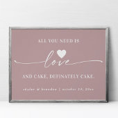 Poster Tout ce dont vous avez besoin est Love & Cake Mauv