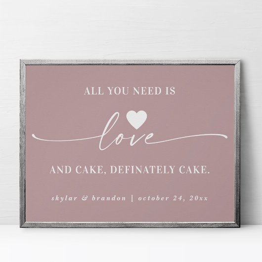 Poster Tout ce dont vous avez besoin est Love & Cake Mauv