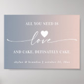 Poster Tout ce dont vous avez besoin est Love & Cake Ombr (Devant)