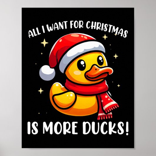 Poster Tout Ce Que Je Veux Pour Noël Est Plus De Canards (Devant)