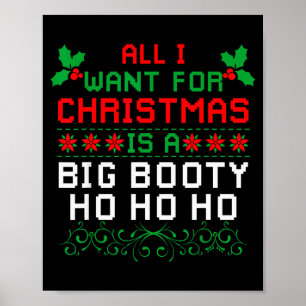 Poster Tout ce que je veux pour Noël est un gros derrière