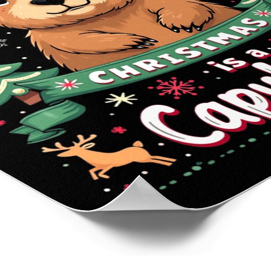 Poster Tout Ce Que Je Veux Pour Noël Est Un Noël Capybara (Coin)