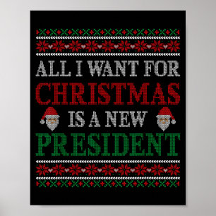 Poster Tout ce que je veux pour Noël est un nouveau prési