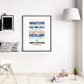 Poster Tout ce qui est vrai Noble droit, Philippiens 4:8 