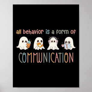 Poster Tout Comportement Est Une Forme De Communication A